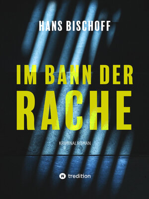 cover image of Im Bann der Rache